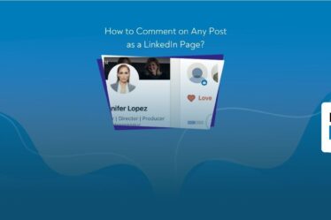 How to Comment on Any Post as a LinkedIn Page?