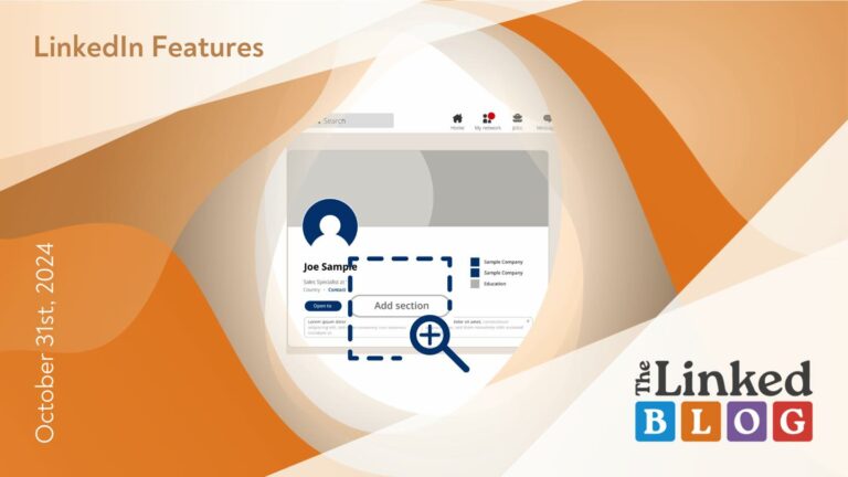 13 Sections You Can Activate to Improve Your LinkedIn Profile – The ...